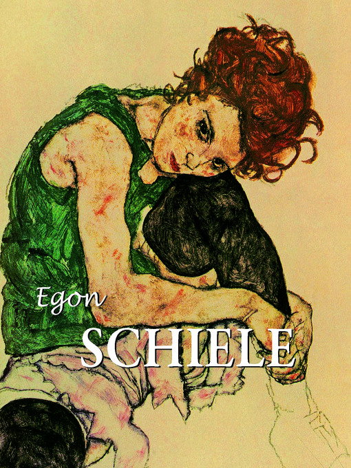 Title details for Egon Schiele by Esther Selsdon - Available